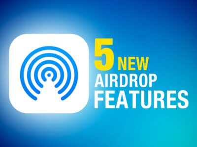 5 Fitur Baru AirDrop yang Akan Hadir di iOS 17 3